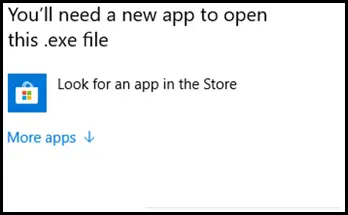 رفع ارور You'll Need a New App to Open This exe File Error in Windows 11 / 10 رفع ارور You'll Need a New App to Open This exe File Error in Windows 11 / 10